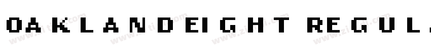 OaklandEight Regular字体转换